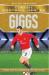 Giggs : from the playground to the pitch