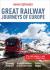 Great railway journeys of Europe