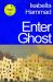 Enter ghost