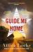 Guide me home