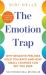 The emotion trap
