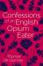 Confessions of an english opium eater