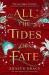 All the tides of fate