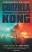 Godzilla vs. kong: the official movie novelisation