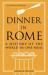 Dinner in rome