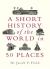 Short history of the world in 50 places