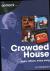 Crowded House : every album, every song