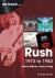 Rush 1973 to 1982 on track