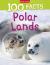 100 facts polar lands