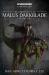 Chronicles of malus darkblade: volume one