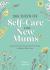 365 days of self-care for new mums