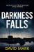 Darkness falls