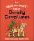 Small and mighty book of deadly creatures