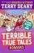 Terrible true tales: romans