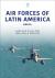 Air forces of latin america