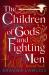 The children of gods and fighting men