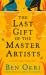 Last gift of the master artists