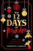 Twelve days of murder