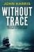 Without trace