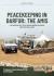 Peacekeeping in darfur: the amis