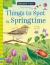 Things to spot in springtime