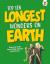 Top ten longest wonders on earth