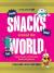 Lonely Planet Kids Snacks Around the World