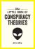 Little book of conspiracy theories