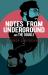 Notes from underground and The double