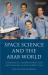 Space science and the arab world