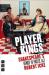 Player kings