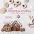 Cute Christmas cookies : adorable and delicious festive treats