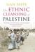 The ethnic cleansing of Palestine