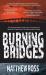 Burning Bridges