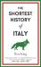 The shortest history of Italy