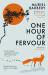 One hour of fervour