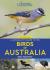 Naturalist's guide to the birds of australia