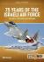 75 years of the israeli air force volume 2