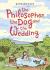 The philosopher, the dog and the wedding