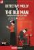 Detective Molly & the Old Man-Two Detective Story Collections