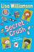 Bigg school: secret crush