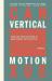 Vertical motion : stories