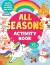 All Seasons Activity Book