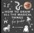 Magical Things: How to Draw Books for Kids with Unicorns, Dragons, Mermaids, and More (Stocking Stuffers for Kids)