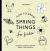 Spring Things: How to Draw Books for Kids with Easter Eggs, Bunnies, Flowers, and More