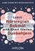 Learn Norwegian Bokmål with short stories: Dukkehjem : interlinear Norwegian Bokmål to English