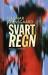 Svart regn : roman