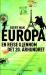 Europa : en reise gjennom det 20. århundre
