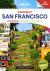 San Francisco : byens beste, lokaltips, helt enkelt