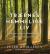 Trærnes hemmelige liv : skogen i bilder : en illustrert guide til en vidunderlig verden